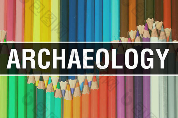 考古概念插图回来学校横幅教育纹理考古代表概念教育科学对象的办公室