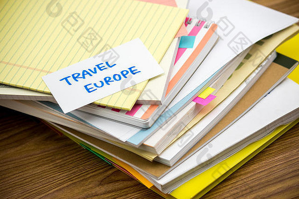 旅行欧洲桩业务文档桌子上