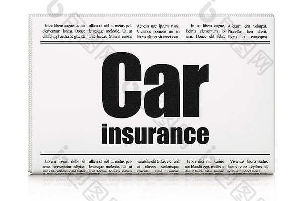 保险概念报纸标题车保险