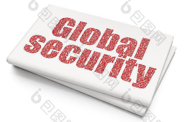 安全理念：空白报纸背景下的全球安全