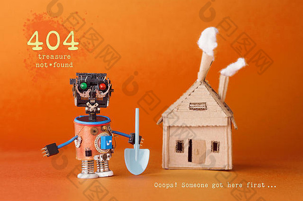 错误页面发现概念机器人宝猎人铲纸板玩具房子文本宝发现糟糕橙色背景