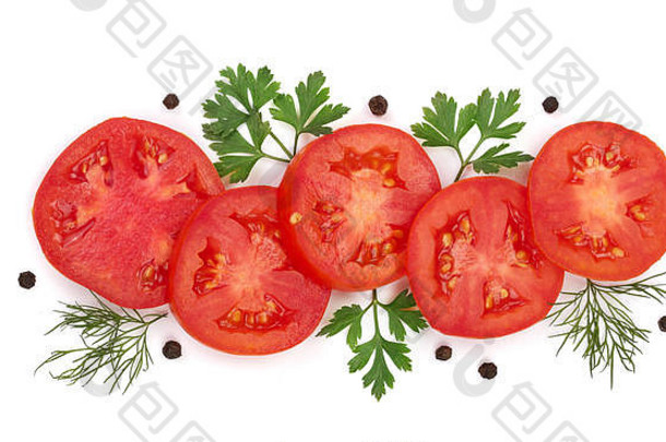 番茄片欧芹叶子莳萝花椒孤立的白色背景前视图