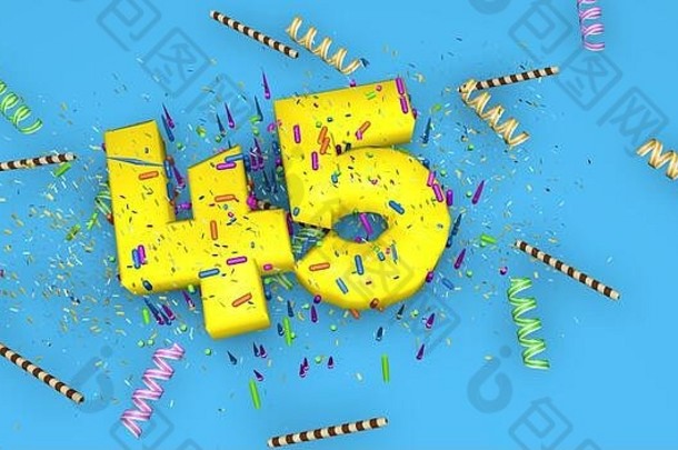 生日、周年纪念日或促销的45号，蓝色背景上用厚厚的黄色字母写着，上面装饰着糖果、彩带、巧克力吸管和糖果