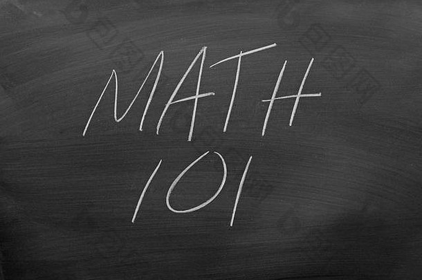 黑板上用粉笔写着“数学101”