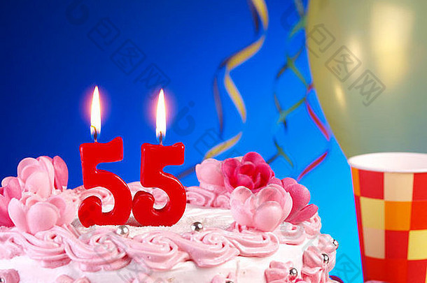 55号生日蛋糕，带蜡烛