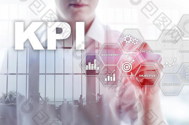 KPI——关键绩效指标。商业和技术概念。多重曝光，混合媒体。模糊背景下的金融概念。