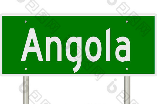 呈现绿色高速公路标志安哥拉