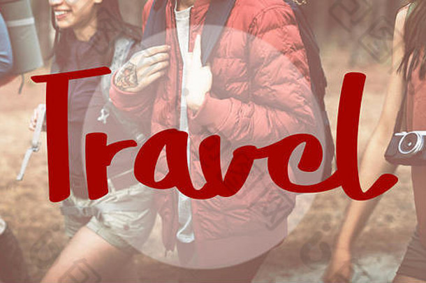 旅行旅行者探索旅游假期旅行概念