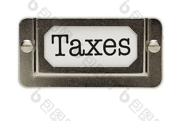 税文件抽屉里标签孤立的白色背景