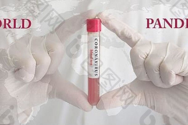 冠状病毒概念上的照片医生手穿医疗手套持有血测试结果科维德流感大流行世界地图模糊巴克