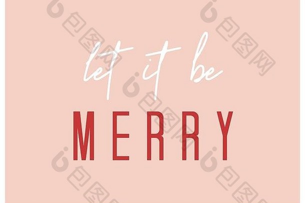 排版圣诞节设计文本快乐红色的白色柔和的粉红色的背景时尚的优雅的问候卡社会媒体