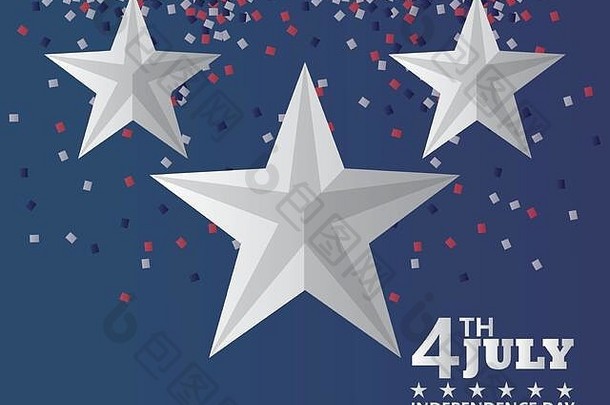 第四7月美国独立一天庆祝活动星星五彩纸屑