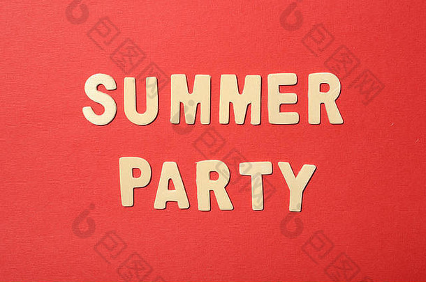 夏天聚会，派对文本红色的纸背景