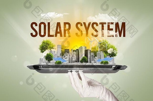 服务员服务生态城市太阳能系统登记renewabke能源概念