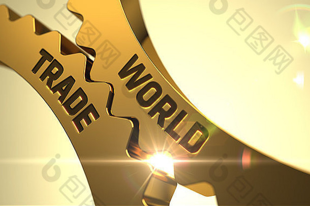 金齿轮世界贸易概念