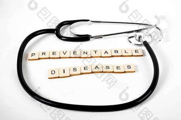 医疗医疗保健概念stehoscope消息可预防的疾病