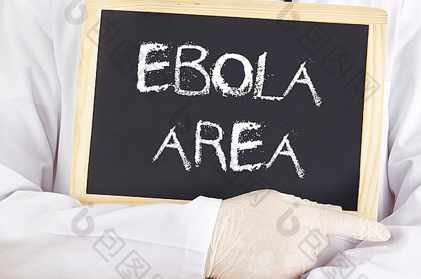 医生显示信息埃博拉病毒区域