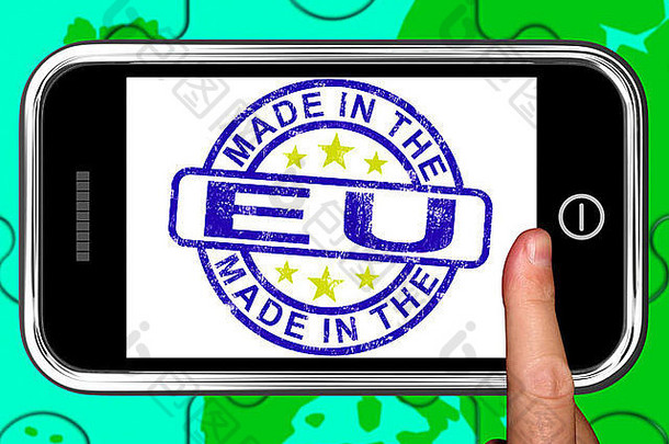 使智能手机显示欧洲产品生产