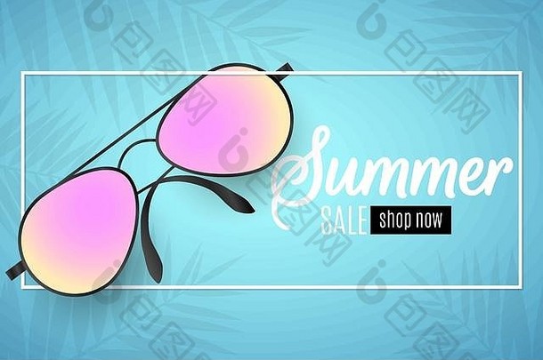 广告网络横幅夏天出售海滩太阳镜白色框架蓝色的背景眩光散景叶子棕榈树特殊的提供vec