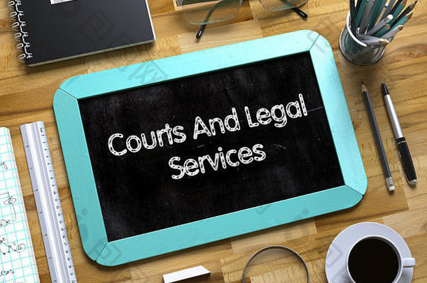 法院和法律服务-小黑板上的文本。三维