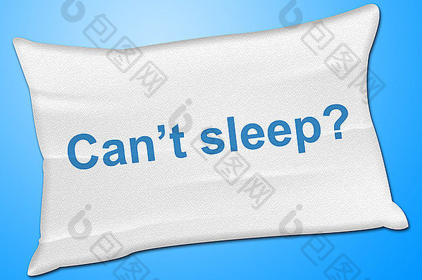 睡眠枕头指示醒着的失眠床上用品