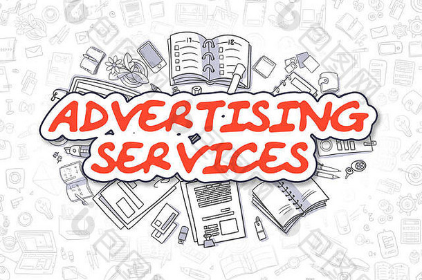 广告服务-涂鸦红色单词。商业概念。