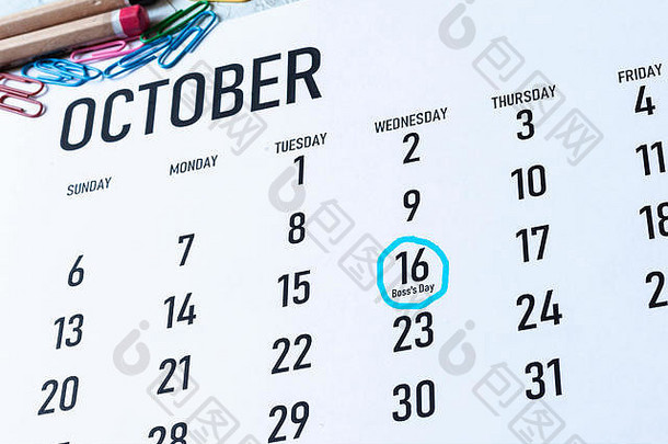 老板日或老板感谢日-日历上突出显示的10月16日