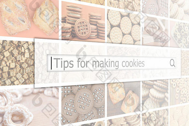 在许多图片拼贴的背景上可视化搜索栏，并使用各种糖果特写。制作饼干的小贴士