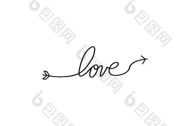 丘比特之箭在连续的线条中画出了一颗心的形式，而爱的文字则是一种平淡的风格。连续的黑线。工作平台设计