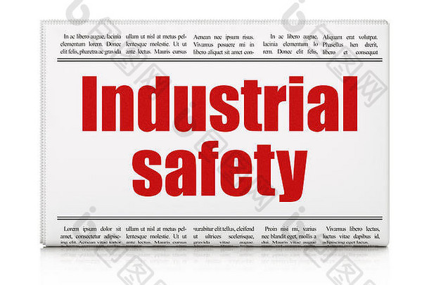 构建理念：报纸标题工业安全