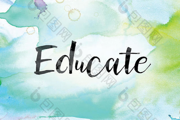 “教育”这个词是用黑色墨水画在彩色水彩的背景概念和主题之上的。