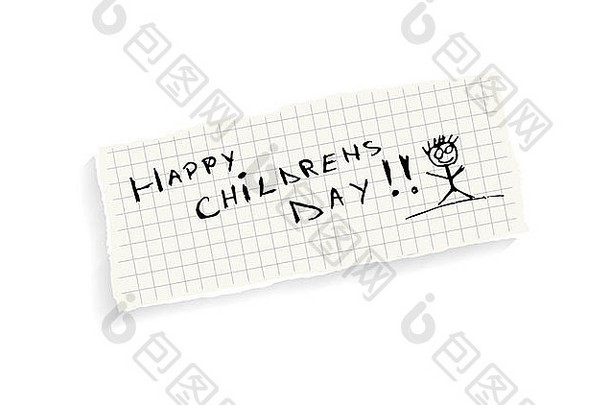 儿童节快乐！在白色背景上，在一张数学纸上手写文本。