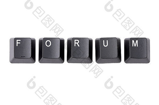 在白色背景上形成论坛单词的黑色键盘键