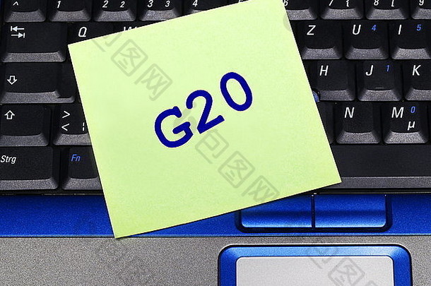 笔记本上的备忘录，G20