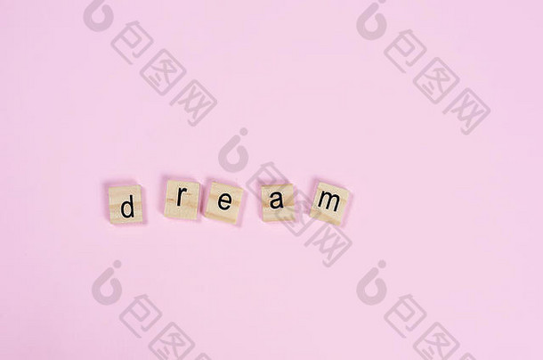 词梦想使小木信铺设粉红色的背景概念大梦想复制空间前视图