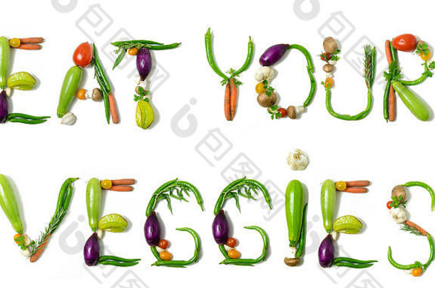 句子吃蔬菜写蔬菜概念健康的生活方式素食者素食主义者饮食适合减少卡路里