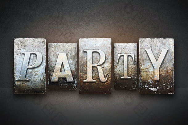 词聚会，派对写古董凸版印刷的类型