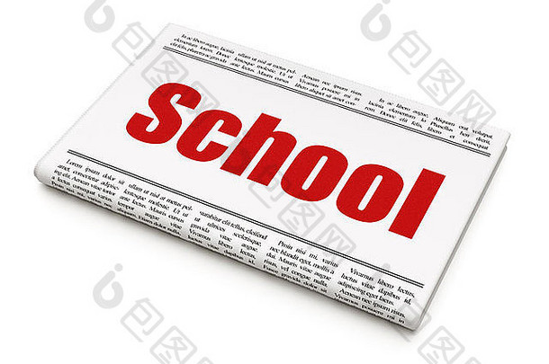 教育理念：报纸标题学校