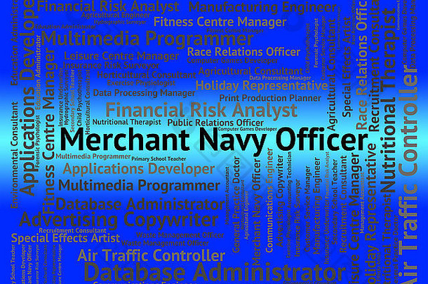 商船海军军官，注明管理员雇用和职务