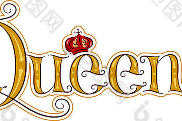 文字插图以单词Queen为特色