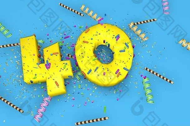 生日、周年纪念日或促销的40号，蓝色背景上用厚厚的黄色字母写着，上面装饰着糖果、彩带、巧克力吸管和糖果