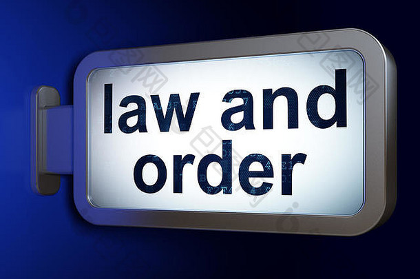法律理念：广告牌背景下的法律与秩序