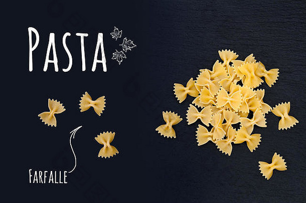 未煮熟的意大利面食法法法尔，黑色板岩背景，白色字体，俯视图