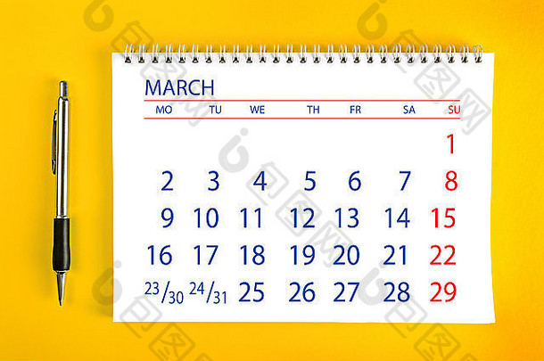 3月纸日历页面螺旋绑定时间管理时间表概念
