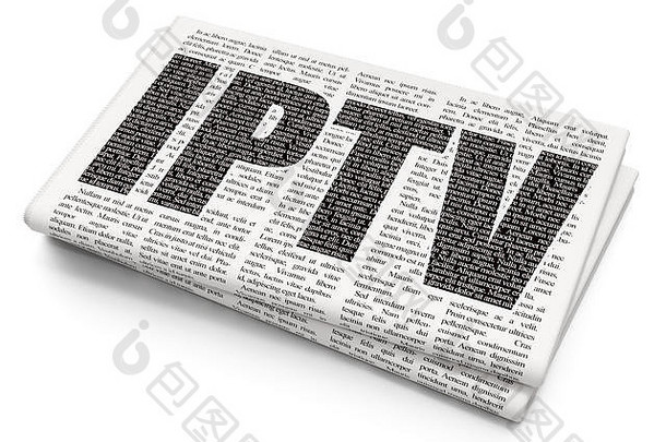 网络发展理念：报纸背景下的IPTV