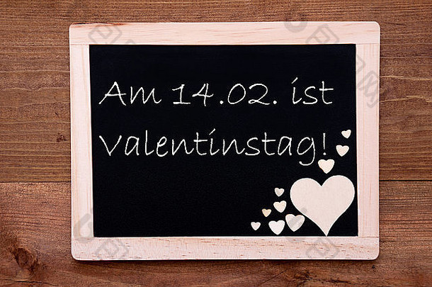 带心形的黑板，文本14.2“情人节”的意思是情人节