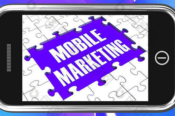 智能手机上的移动营销展示了电子商务和电子营销