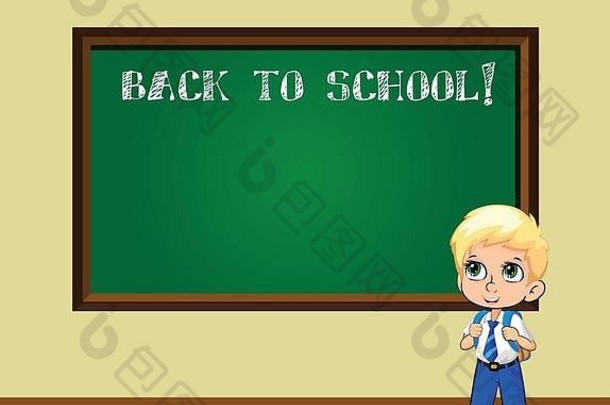 可爱的金发学童，一双绿色的大眼睛，穿着制服，背着书包，站在黑板旁，上面写着“回到学校和警察”