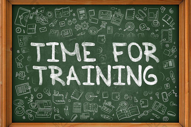 训练时间-在绿色黑板上手绘。