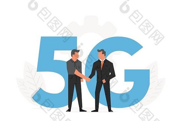 商人在大字5G之前签订合同。第五代网络无线、互联网技术